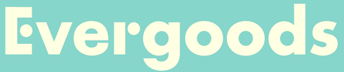 Evergoods